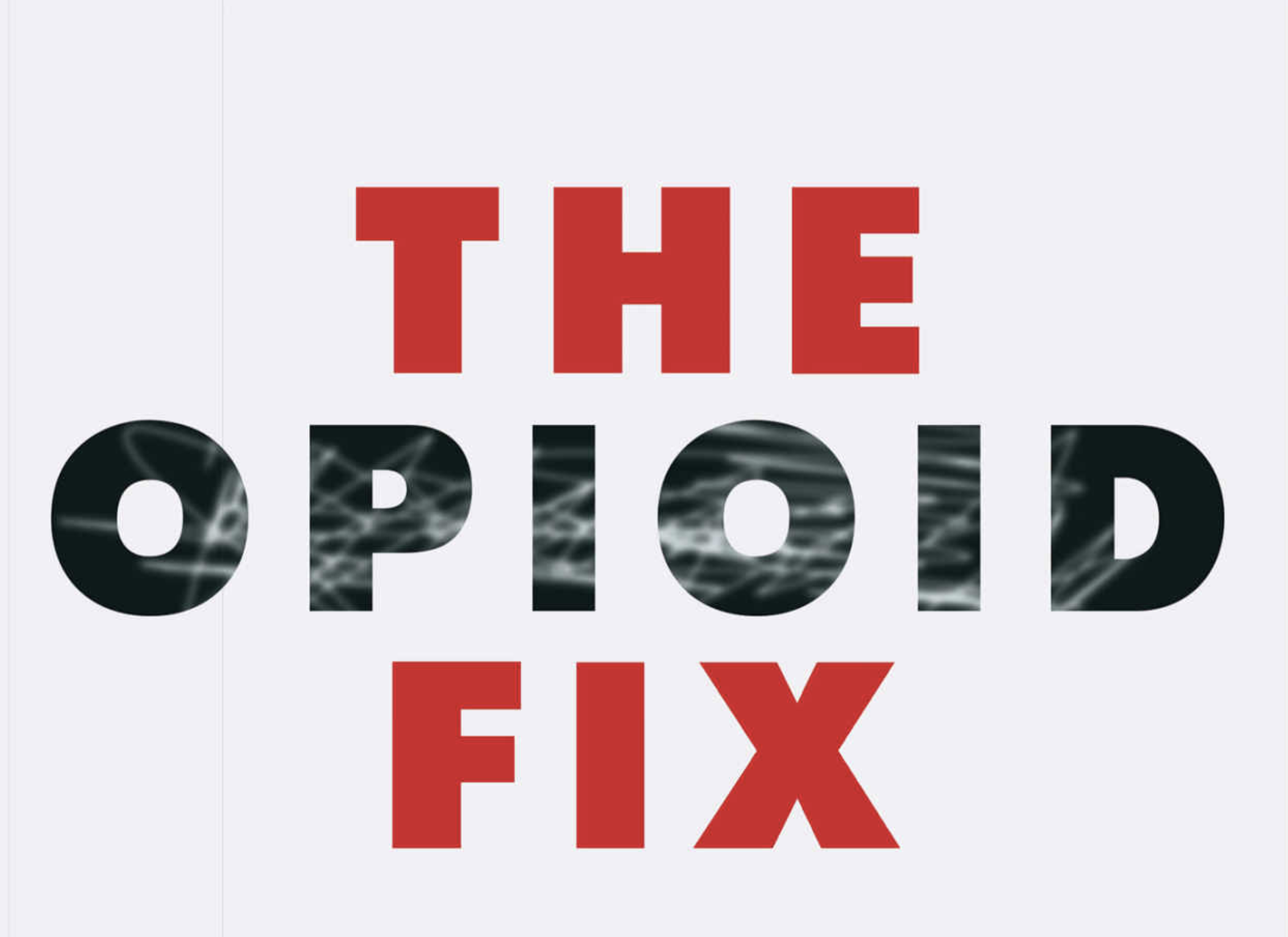You are currently viewing New Book Aims To ‘Fix’ Opioid Addictions